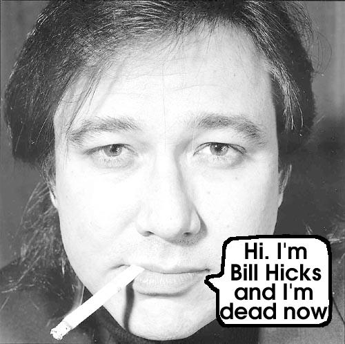 http://sparror.cubecinema.com/cube/events/images/bill_hicks_deathaversary.jpg